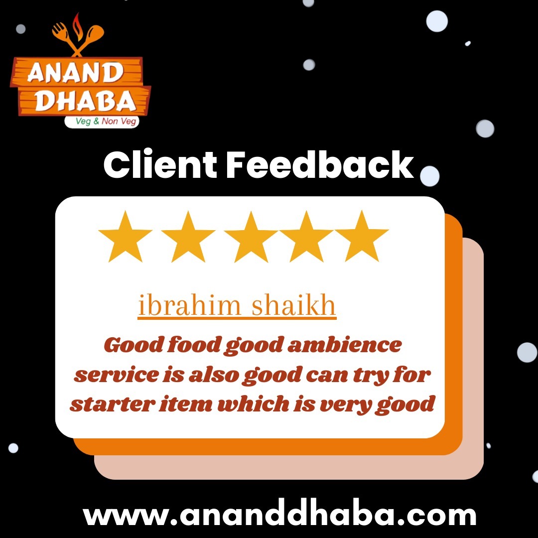  Anand Dhaba – A Perfect Blend of Taste and Ambien