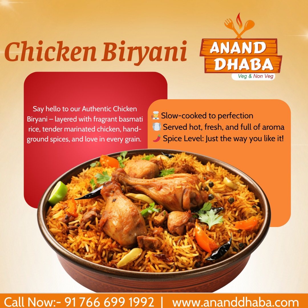  Authentic Chicken Biryani – Now at Anand Dhaba! 