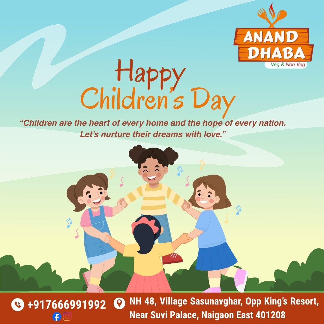 Happy Children’s Day from Anand Dhaba!